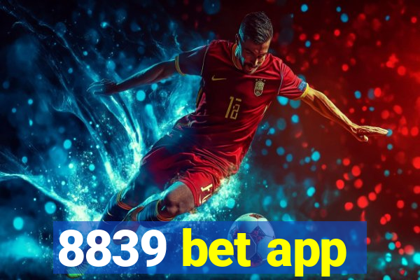 8839 bet app